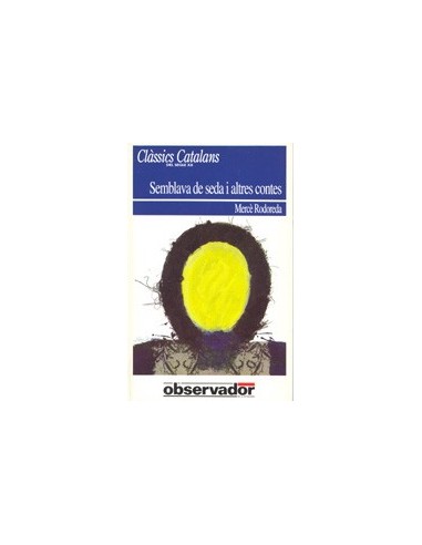 SEMBLAVA DE SEDA i altres contes