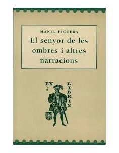 EL SENYOR DE LES OMBRES I...