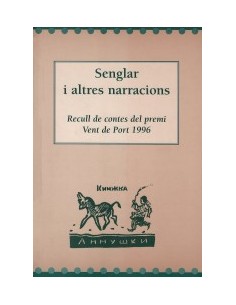 SENGLAR I ALTRES NARRACIONS