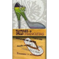 TACONES O CHANCLETAS