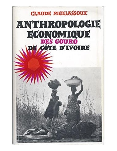 ANTHROPOLOGIE ECONOMIQUE DES GOURO DE...
