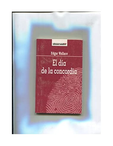 EL DÍA DE LA CONCORDIA