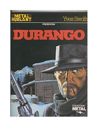 DURANGO Metal Hurlant 7