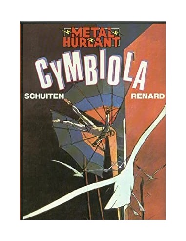 CYMBIOLA Metal Hurlant 17