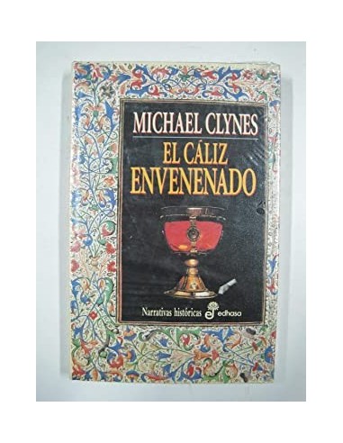 EL CÁLIZ ENVENENADO