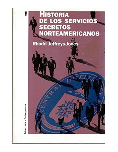 HISTORIA DE LOS SERVICIOS SECRETOS...