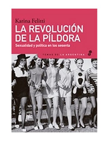 LA REVOLUCIÓN DE LA PÍLDORA