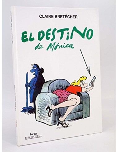 EL DESTINO DE MÓNICA