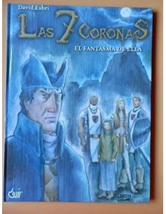 LA 7 CORONAS El fantasma de...