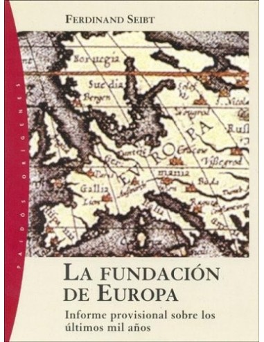LA FUNDACION DE EUROPA: INFORME...