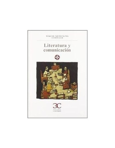 LITERATURA Y COMUNICACIÓN