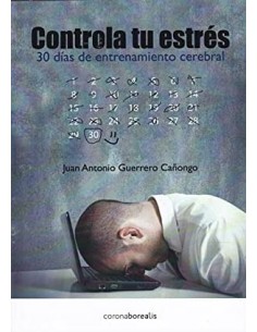 CONTROLA TU ESTRÉS 30 dias...