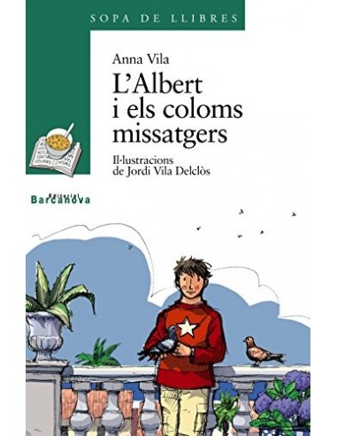 L´ALBERT I ELS COLOMS MISSATGERS