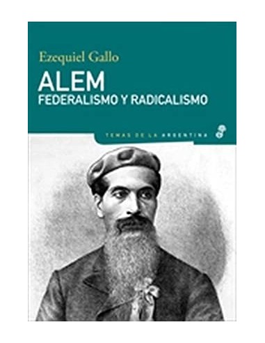 ALEM Federalismo y radicalismo