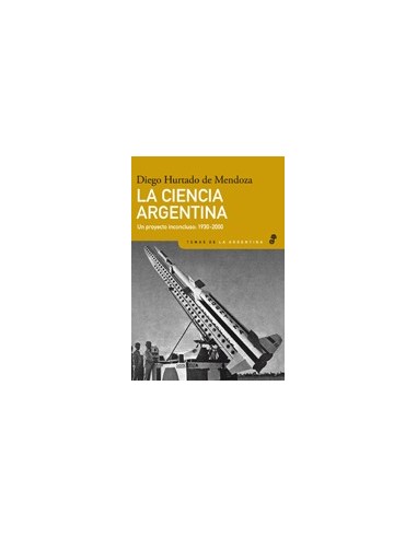 LA CIENCIA ARGENTINA un proyecto...