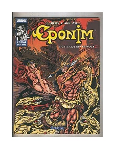 EPONIM La tierra sin héroes