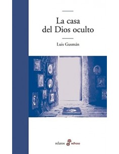LA CASA DEL DIOS OCULTO