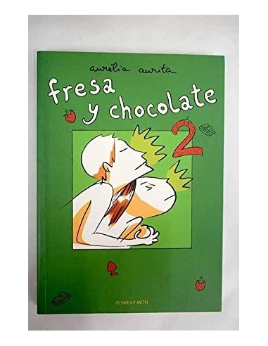 FRESA Y CHOCOLATE 2