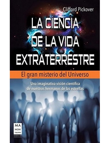 LA CIENCIA DE LA VIDA EXTRATERRESTRE