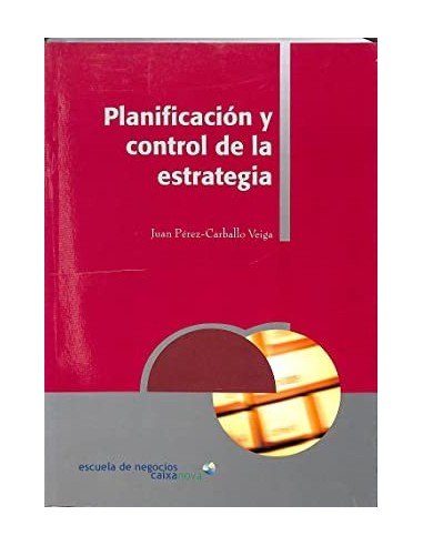 PLANIFICACIÓN Y CONTROL DE LA ESTRATEGIA