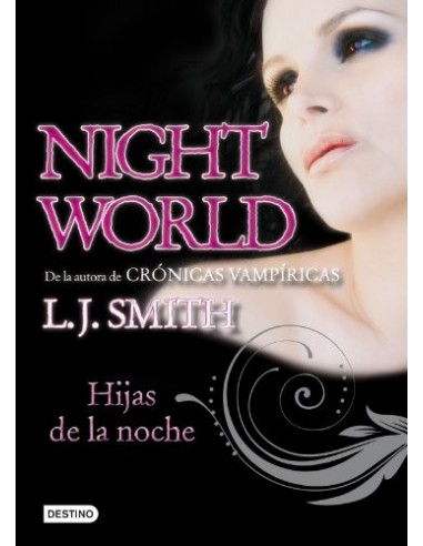HIJAS DE LA NOCHE Night World I