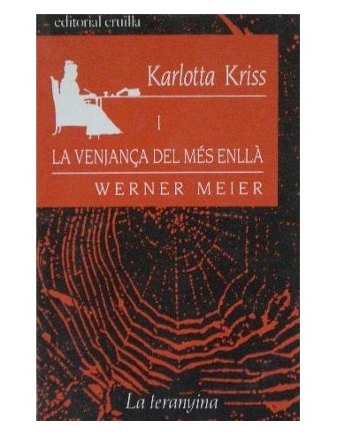 KARLOTTA KRISS I LA VENJANÇA DEL MÉS...