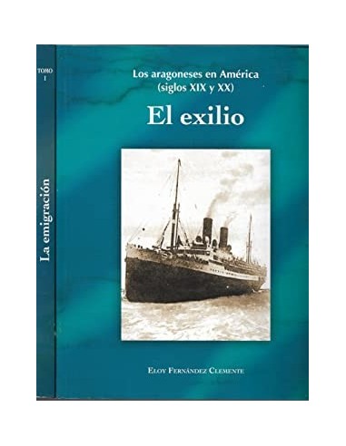 EL EXILIO/LA EMIGRACIÓN 2 volúmenes