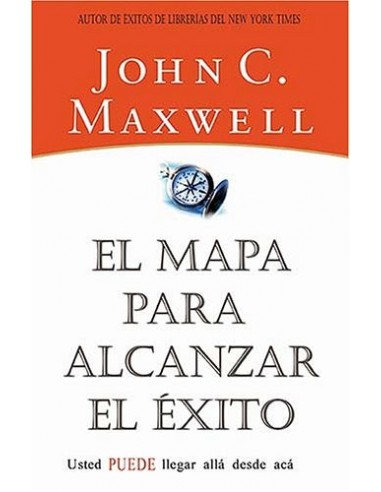 EL MAPA PARA ALCANZAR EL ÉXITO