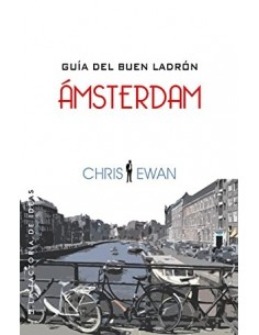 GUÍA DEL BUEN LADRÓN AMSTERDAM