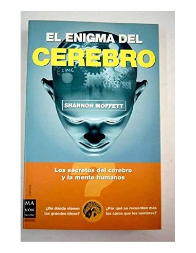 EL ENIGMA DEL CEREBRO