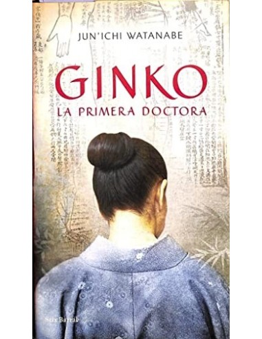 GINKO LA PRIMERA DOCTORA