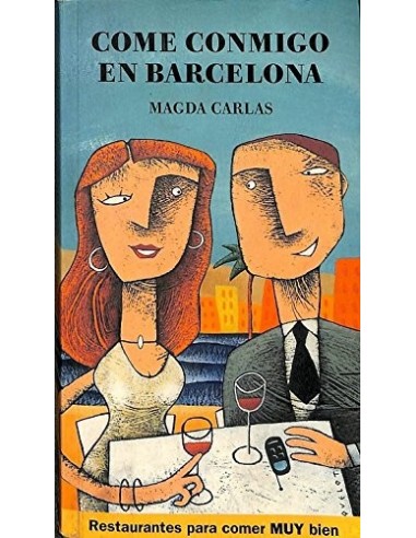 COME CONMIGO EN BARCELONA