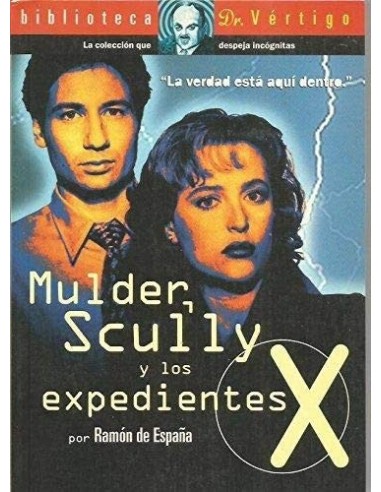 MULDER SCULLY Y LOS EXPEDIENTES X  La...