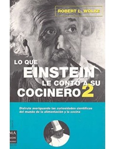 LO QUE EINSTEIN LE CONTÓ A...