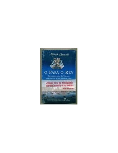 O PAPA O REY La excumunión de Venecia...