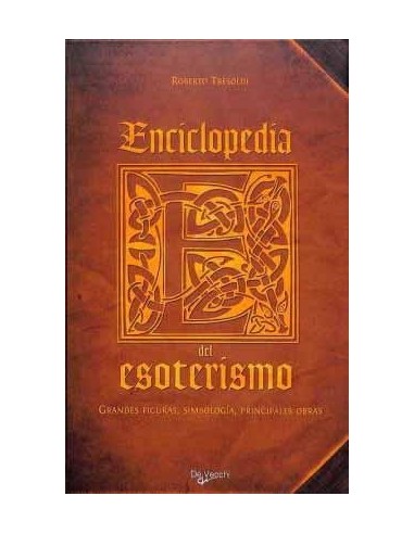 ENCICLOPEDIA DEL ESOTERISMO