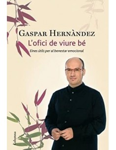 L´OFICI DE VIURE BÉ