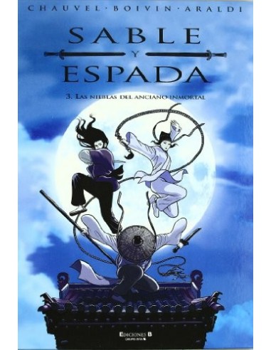 SABLE Y ESPADA 3 Las nieblas del...