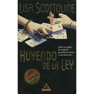 HUYENDO DE LA LEY