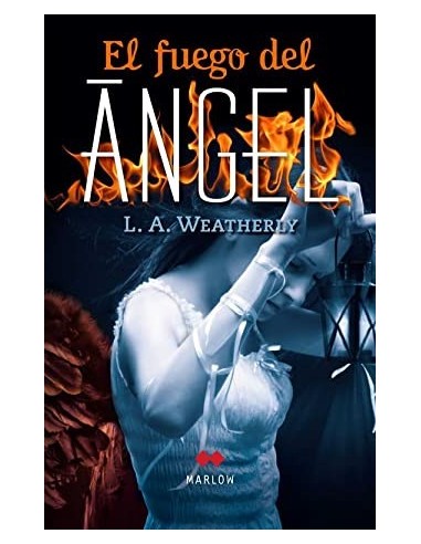 EL FUEGO DEL ANGEL