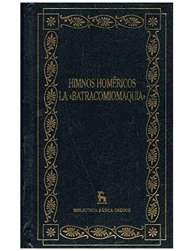 HIMNOS HOMÉRICOS LA BATRACOMIOMAQUIA