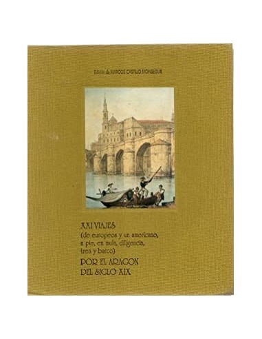 XXI VIAJES (de europeos y un...