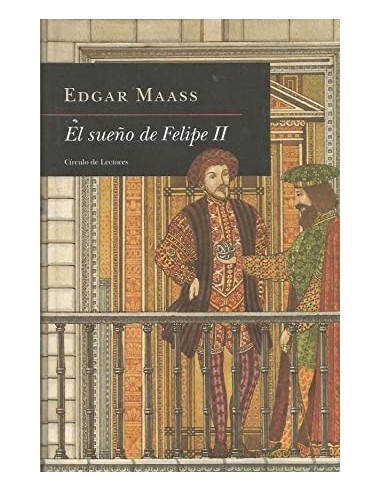 EL SUEÑO DE FELIPE II