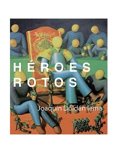 HÉROES ROTOS