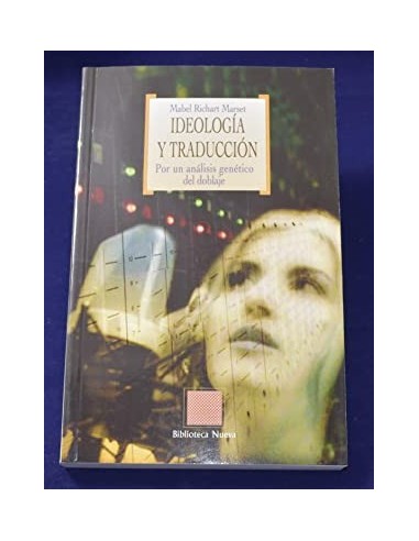 IDEOLOGÍA Y TRADUCCIÓN Por un...
