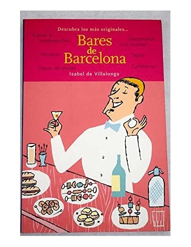 Descubra los más originales BARES DE...