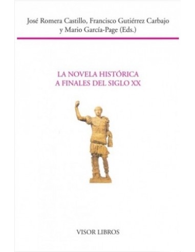 LA NOVELA HISTÓRICA A FINALES DEL...