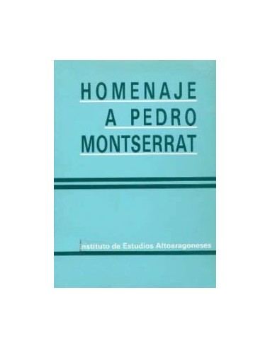 HOMENAJE A PEDRO MONTSERRAT