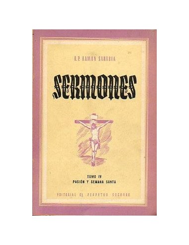 SERMONES IV Pasión y Semana Santa