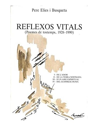 REFLEXOS VITALS Poemes de tostemps...